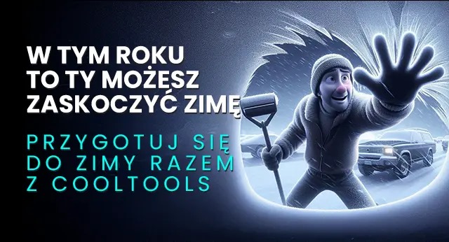 Jak Przygotować się na Zimę? Poradnik i Niezbędne Narzędzia od COOLTOOLS.pl!