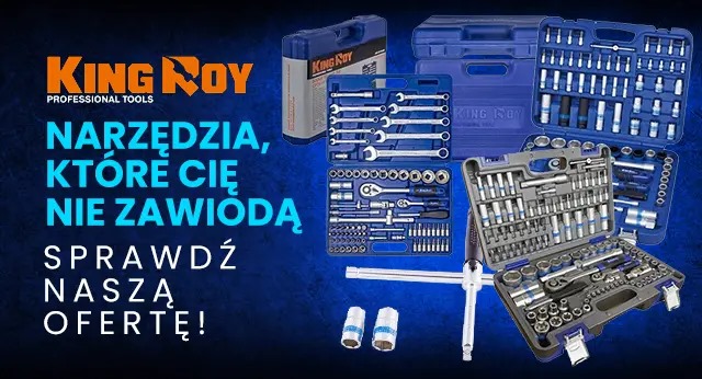 King Roy – narzędzia, które Cię nie zawiodą. Sprawdź naszą ofertę!
